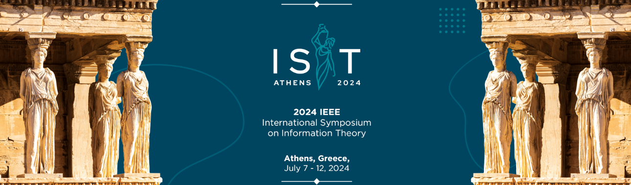 IEEE International Symposium on Information Theory (ISIT) 2024 | IEEE